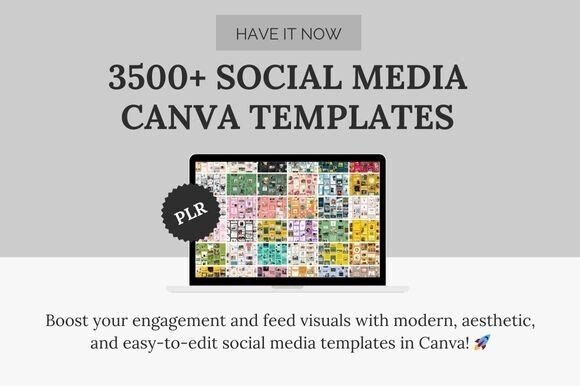 3500+ Editable Canva Social Media Templates – PLR License Included
