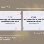 iLovePDF and iLoveIMG 1 Year Premium – Private Access on Your Email