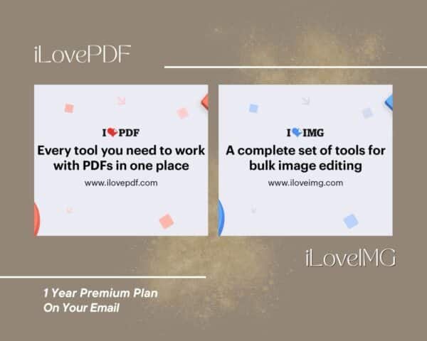 iLovePDF and iLoveIMG 1 Year Premium – Private Access on Your Email