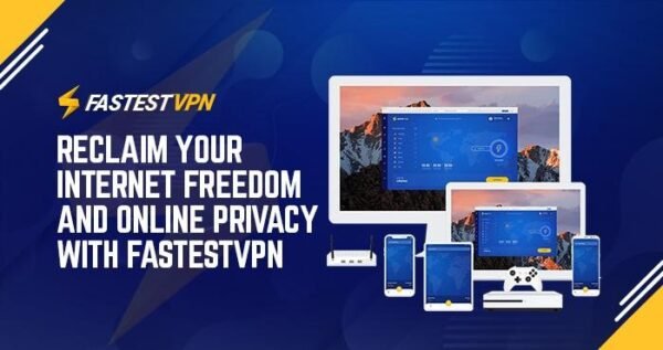 FastestVPN Pro Lifetime VPN Subscription